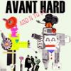 Avant Hard - sleeve